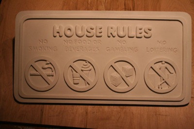 House Rules...in wood!